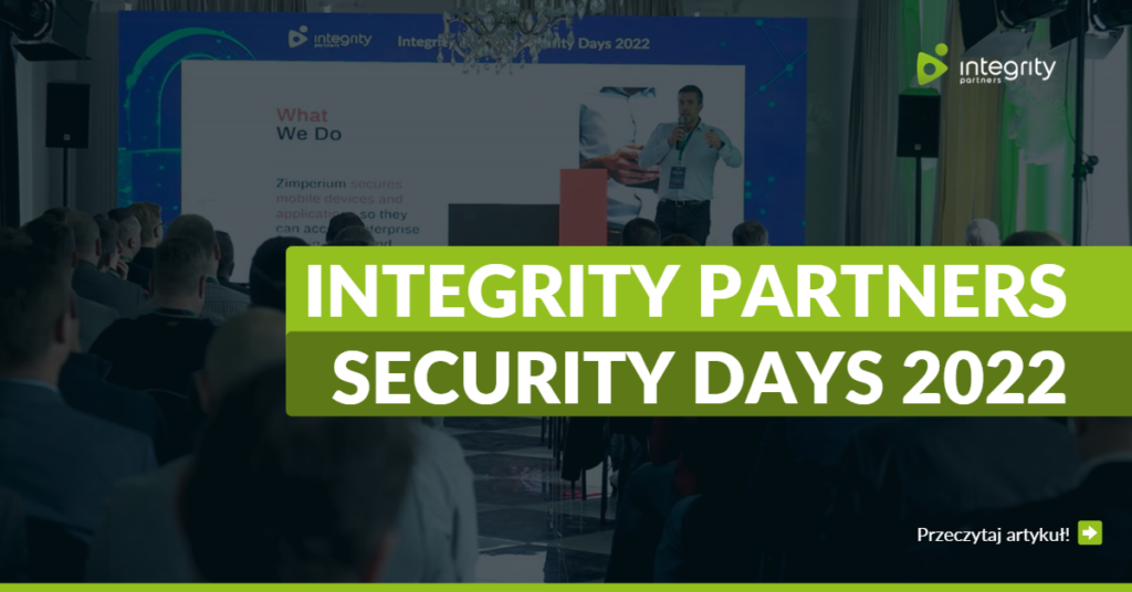Integrity Partners Security Days 2022 - relacja