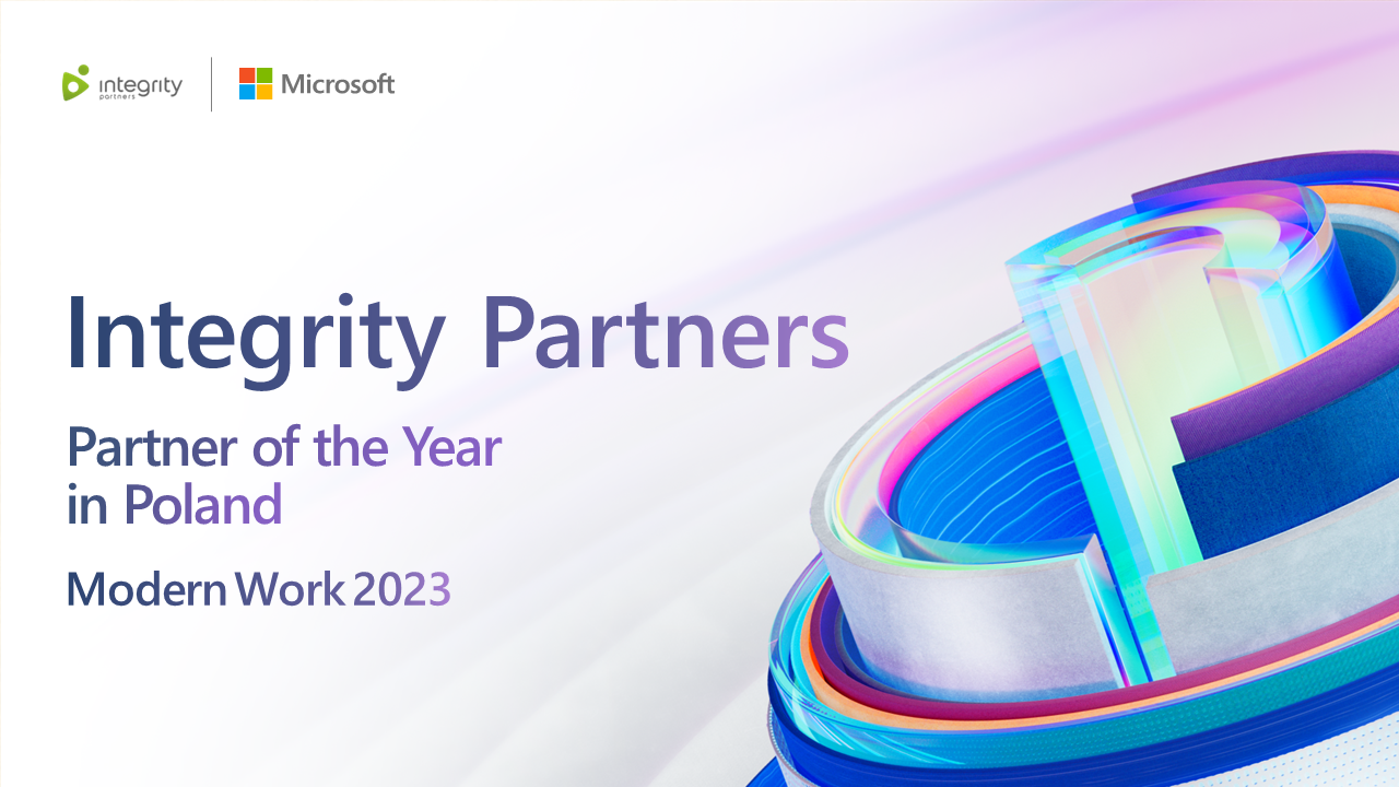 Firma Integrity Partners została po raz kolejny doceniona za współpracę z Microsoft!